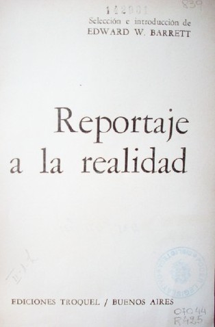 Reportaje a la realidad