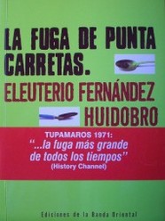 La fuga de Punta Carretas