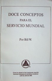 Doce conceptos para el servicio mundial