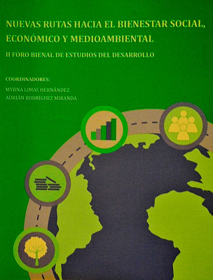 Nuevas rutas hacia el bienstar social, económico y medioambiental : II Foro Bienal de Estudios del Desarrollo