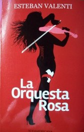 La orquesta rosa