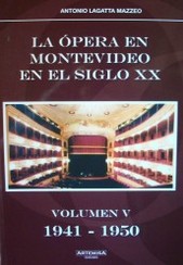 La ópera en Montevideo en el siglo XX