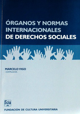 Organos y normas internacionales de Derecho Sociales