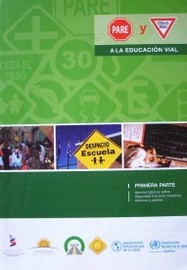 Pare y ceda el paso a la educación vial