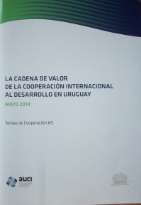 La cadena de valor de la cooperación internacional al desarrollo en Uruguay