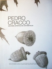 Pedro Cracco : anatomía artística de los vegetales