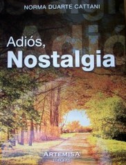 Adiós, nostalgia