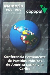 Memoria : Conferencia Permanente de Partidos Políticos de América Latina y el Caribe : 1979-1999