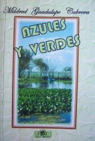 Azules y verdes