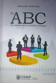 El ABC del turismo de reuniones y eventos