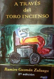 A través del toro incienso