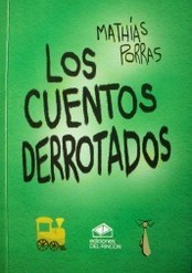 Los cuentos derrotados