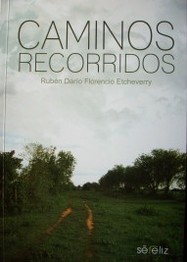 Caminos recorridos