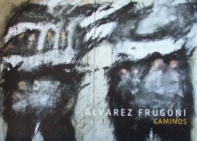 Alvarez Frugoni : caminos