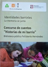 Concurso de cuentos : "Historias de mi barrio"