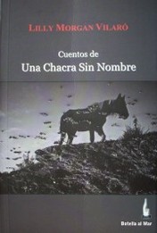 Cuentos de una chacra sin nombre