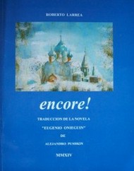 Encore! : traducción de la novela "Eugenio Onieguin"