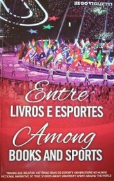 Entre livros e esportes = Among books and sports