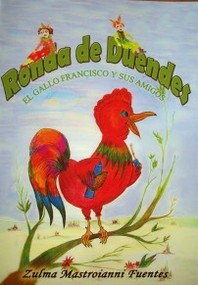 El gallo Francisco y sus amigos