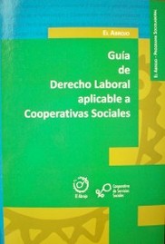 Guía de Derecho Laboral aplicable a cooperativas sociales