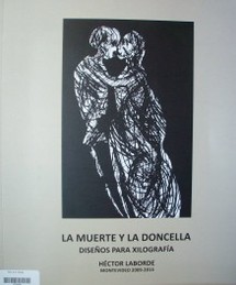 La muerte y la doncella : diseños para xilografía