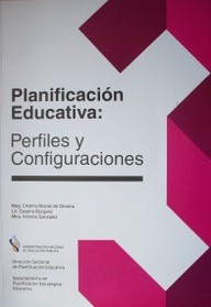 Planificación educativa : perfiles y configuraciones