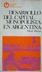 Desarrollo del capital monopolista en Argentina