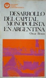 Desarrollo del capital monopolista en Argentina