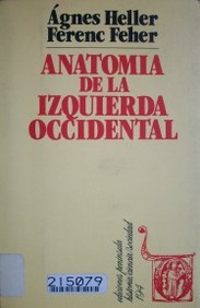 Anatomía de la izquierda occidental