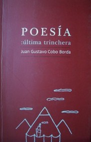 Poesía : última trinchera