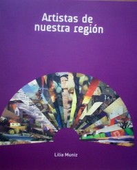 Artistas de nuestra región