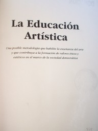 La educación artística : una posible metodología que habilite la enseñanza del arte y que contribuya a la formación de valores éticos y estéticos en el marco de la sociedad democrática