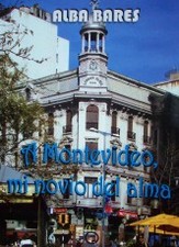 A Montevideo mi novio del alma