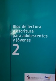 Bloc de lectura y escritura para adolescentes y jóvenes 2