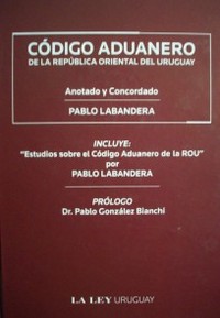 Código Aduanero de la República Oriental del Uruguay