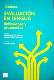 Evaluación en lengua : reflexiones y propuestas