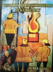 Historia de los bomberos del Uruguay