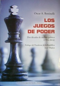 Los juegos de poder : dos décadas de análisis político : (1994-2014)