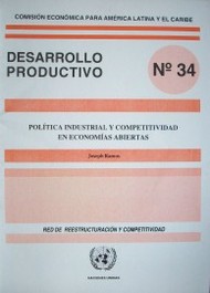 Política industrial y competitividad en economías abiertas