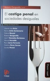 El castigo penal en sociedades desiguales