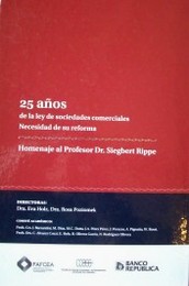 25 años de la ley de sociedades comerciales : necesidad de su reforma
