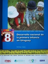 Aprendiendo a educar mejor a niñas y niños pequeños : curso de habilitación para agentes educativos de educación inicial : modalidad semipresencial