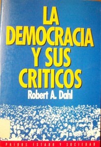 La democracia y sus críticos
