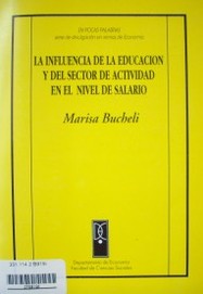 La influencia de la educación y del sector de actividad en el nivel de salario