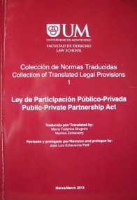 Ley de Participación Público-Privada = Public-Private Partnership Act