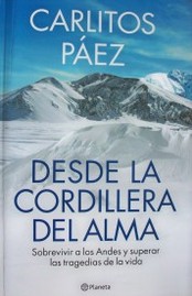 Desde la cordillera del alma, Carlitos Páez - LA VOZ DE MELMAC