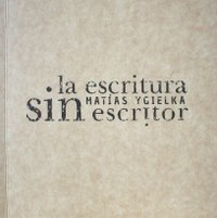 La escritura sin escritor