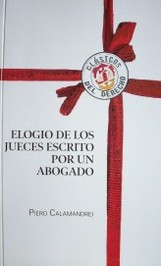 Elogio de los jueces escrito por un abogado