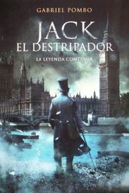 Jack el Destripador : la leyenda continúa