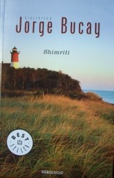 Shimriti : un viaje en tren de la ignorancia a la sabiduría
